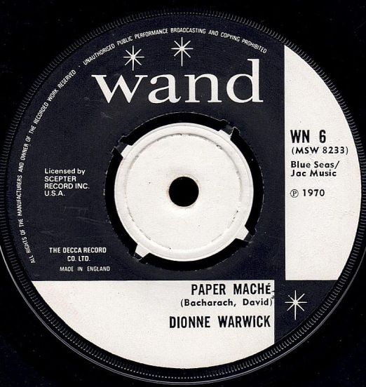 Dionne Warwick - Paper Maché b/w The Wine Is Young - Wand UK 7"