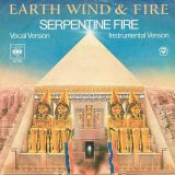 Earth Wind & Fire – Serpentine Fire b/w Instrumental Version – CBS NL 7″