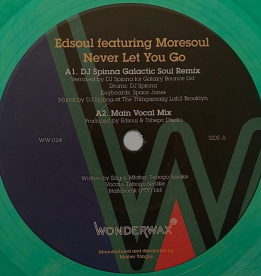 Edsoul featuring Moresoul - Never Let You Go Remixes - Wonderwax GREEN 12"