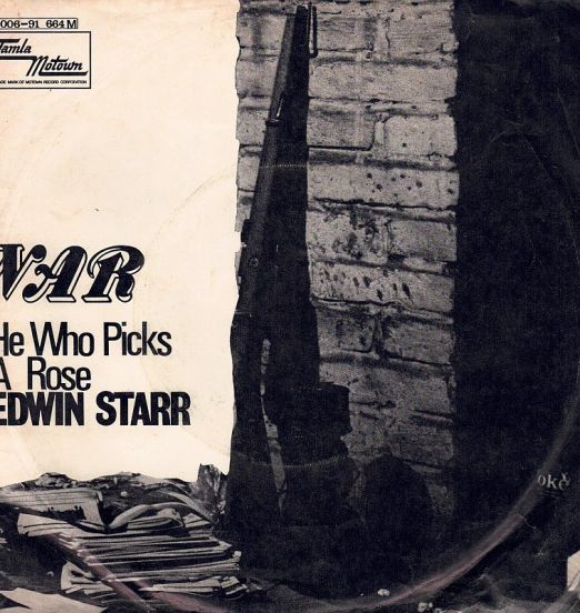 Edwin Starr - War b/w He Who Picks A Rose - Tamla Motown GER
