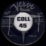 Ella Fitzgerald – Just One Of These Things b/w Begin The Beguine – Verve 7″