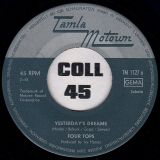 Four Tops – Yesterday’s Dreams b/w For Once In My Life – Tamla Motown GER 7″