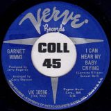 Garnet Mimms – Stop And Think It Over b/w I Can Hear My Baby Crying – Verve 7″