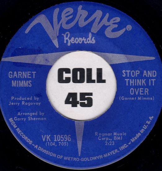 Garnet Mimms - Stop And Think It Over b/w I Can Hear My Baby Crying - Verve 7"