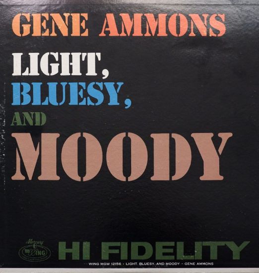 Gene Ammons - Light, Bluesy, and Moody - MWG LP