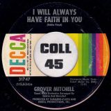 Grover Mitchell – Someone’s Knockin’ At My Door b/w I Will Always Have Faith In You – Decca 7″