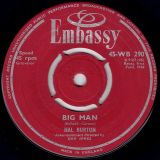 Hal Burton – Rave On b/w Big Man – Embassy UK 7″