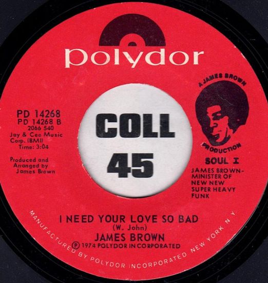JamesBrown-INeedYourLoveSoBadB