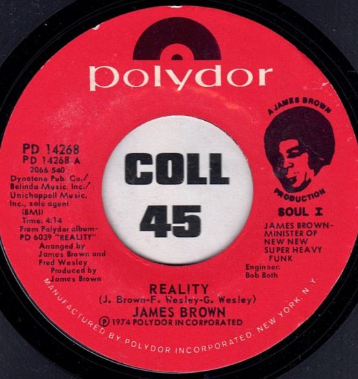 *STORE-STOCK!* James Brown - Reality b/w I Need Your Love So Bad - Polydor 7"