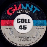 Jo Armstead – I’ve Been Turned On b/w 	I’m Gonna Show You (How A Man Is Supposed To Be Treated) – Giant 7″
