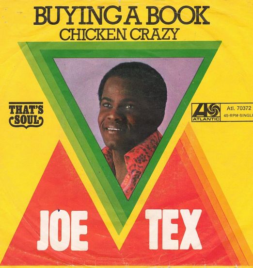 Joe Tex - Buying A Book b/w Chicken Crazy - Atlantic GER 7"