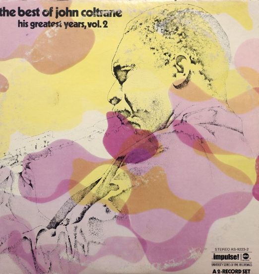 John Coltrane - The Best Of His Greatest Years, Vol.2 - Impulse 2LP