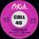 Larry Williams & Johnny Watson – A Quitter Never Wins b/w Mercy, Mercy, Mercy – OKeh 7″