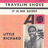 Little Richard – Travelin’ Shoes b/w It Is No Secret – Atlantic GER 7″