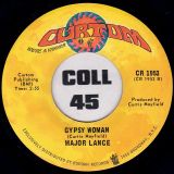 Major Lance – Stay Away From Me (I Love You Too Much) b/w Gypsy Woman – Curtom 7″