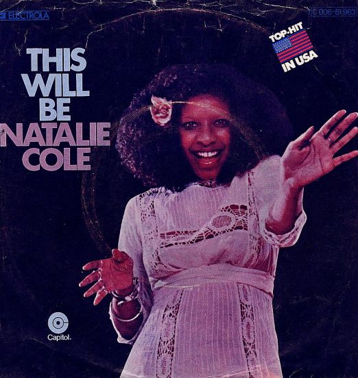 Natalie Cole - This Will Be b/w Joey - Capitol GER 7"