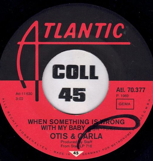 OtisAndCarla-WhenSomethingIsWrongWithMyBabyLABEL