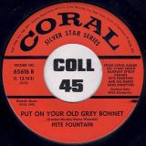 Pete Fountain – Maria Elena b/w Put On Your Old Grey Bonnet – Coral US
