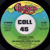Ron Henderson And Choice Of Colour – Don’t Take Her For Granted b/w The Real Thing – Chelsea 7″