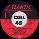 Sam & Dave – Can’t You Find Another Way (Of Doing It) b/w Still Is The Night – Atlantic GER 7″