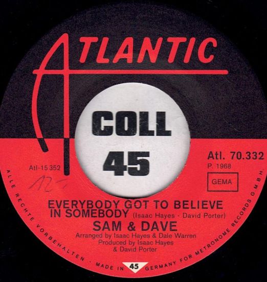 SamAndDave-EverybodyGotToBelieveInSomebody)LABEL