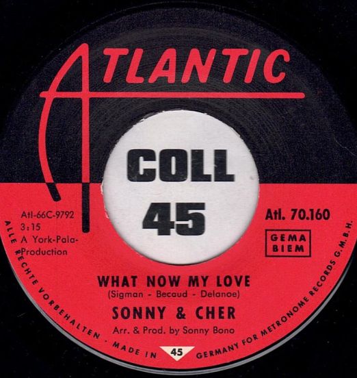 SonnyAndCher-WhatNowMyLoveLABEL