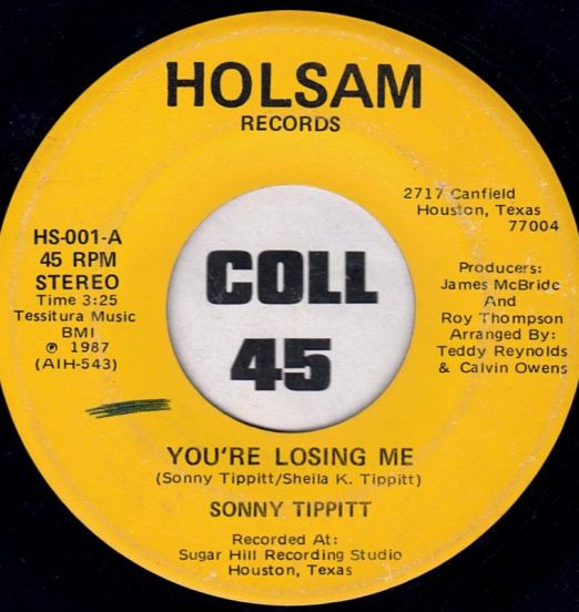 Sonny Tippitt - You're Losing Me b/w It Ain't Gonna Work - Holsam 7"