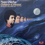 Stan Clarke – Children Of Forever – Polydor LP