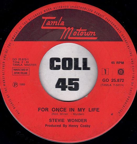 Stevie Wonder - For Once In My Life b/w Angie Girl - Tamla Motown NL 7"