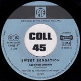 Sweet Sensation – Sad Sweet Dreamer b/w Surething, Yes I Do – PYE GER 7″