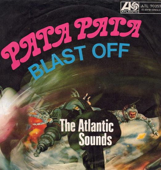 The Atlantic Sounds - Pata Pata b/w Blast Off - Atlantic GER 7"