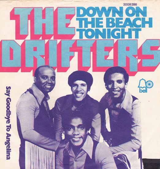 The Drifters - Down On The Beach Tonight b/w Say Goodbye To Angelina - Bell GER 7"