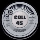 The Drifters – Hello Happiness b7w I Can’t Get Away From You – Bell GER 7″