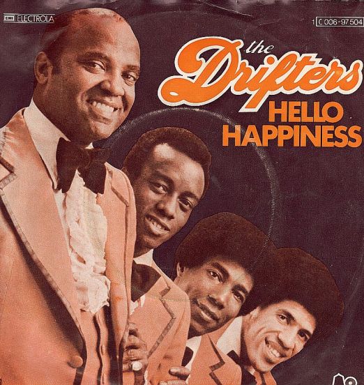 The Drifters - Hello Happiness b7w I Can't Get Away From You - Bell GER 7"
