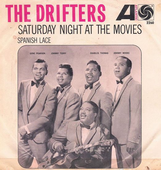 The Drifters - Saturday Night At The Movies b/w Spanish Lace - Atlantic GER 7"