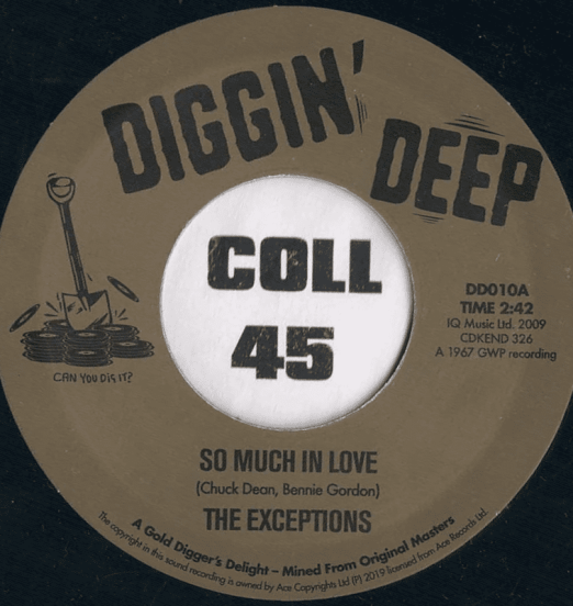 The Exceptions - So Much In Love b/ w Milton Bennett - I'm Ready - Diggin' Deep UK 7"