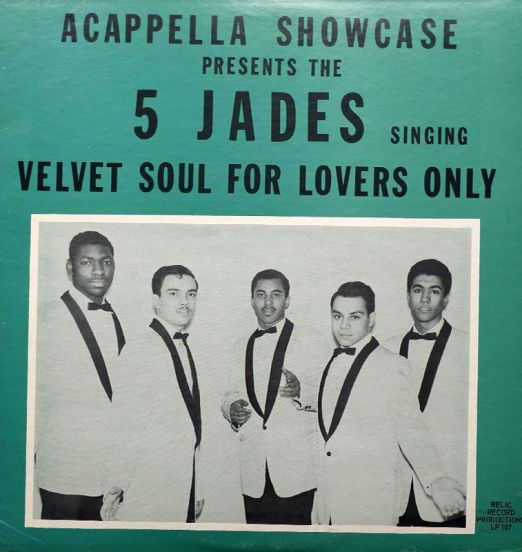 The 5 Jades - The Velvet Soul Of 5 Jades - Relic LP