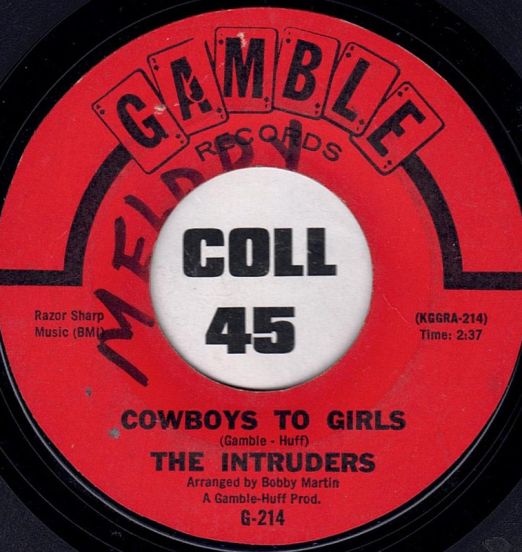 The Intruders - Cowboys To Girls b/w Turn The Hands Of Time - Gamble 7"