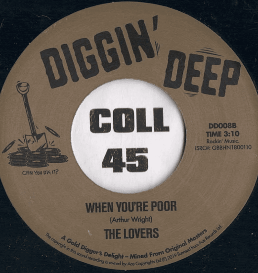 TheLovers-WhenYourePoor-DigginDeep45UKLABELB