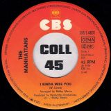 The Manhattans – I Kinda Miss You b/w Gypsy Man – Cbs GER 7″