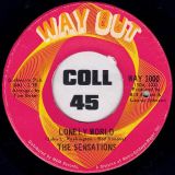 The Sensations – Lonely World b/w Gotta Find Myself Another Girl – Way Out 7″