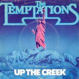 The Temptations – Up The Creek (Without A Paddle) b/w Darling, Stand By Me (Song For My Woman) – Tamla Motown GER 7″