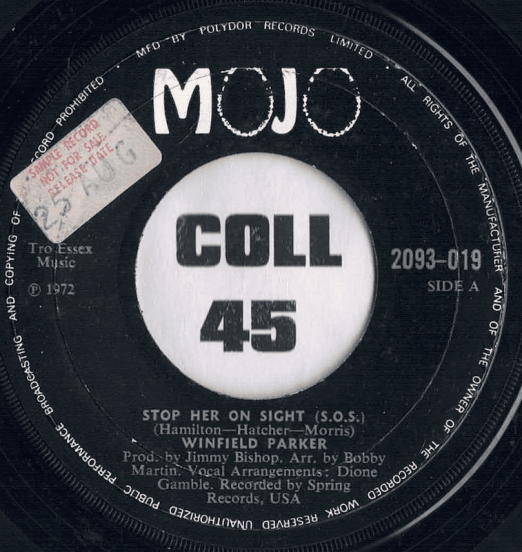 Winfield Parker - Stop Her On Sight (S.O.S.) b/w I'm On My Way - Mojo UK 7"