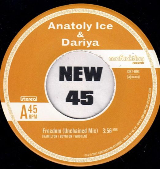 Anatoly Ice & Dariya - Freedom (Unchained Mix) b/w Mr. Confuse Remix - Confunktion GER 7"
