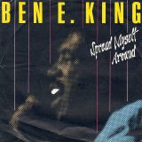 Ben E. King – Spread Myself Around b/w I Guess It’s Goodbye – Blow Up GER 7″