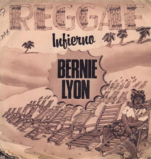 Bernie Lyon - Infierno b/w Pescado Blanco - Barclay ESP 7"