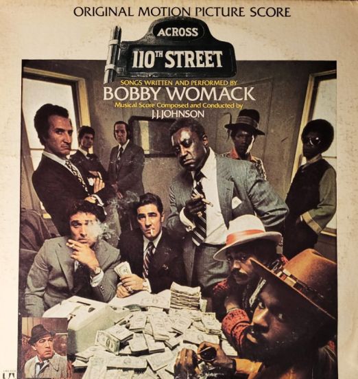 Bobby Womack, J.J. Johnson - Across 110th Street - United Artists LP VG
