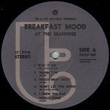 Breakfast Mood – At The Seahouse – Tip-A-Top CH LP