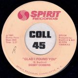 Debby Dobbins – Glad I Found You b/w Tradin’ In The Blues For Love – Spirit 7″