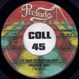 France Joli – Feel Like Dancing b/w The Heart To Break The Heart – Prelude 7″